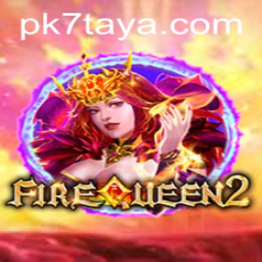 Exploring the World of FireQueen2: An In-Depth Look into the PK7 Realm