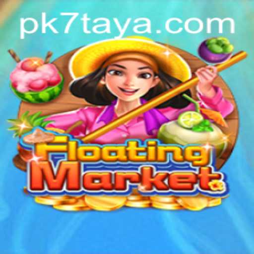 Exploring the Enchanting World of FloatingMarket: An In-depth Look with PK7
