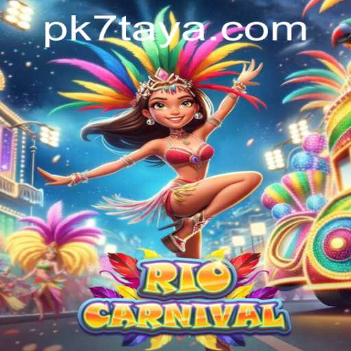 Unveiling the Exciting World of RioCarnival: The Game Revolutionized by PK7